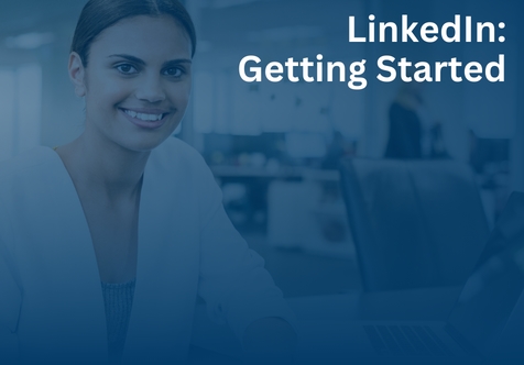 LinkedIn: Getting Started
